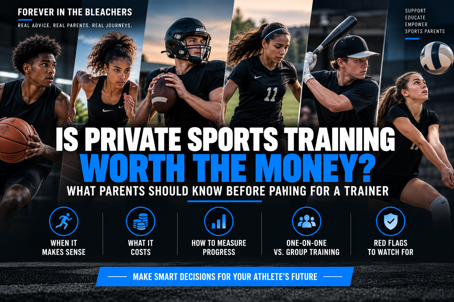 Is Private Sports Training Worth the Money? What Parents Should Know Before Paying for a Trainer